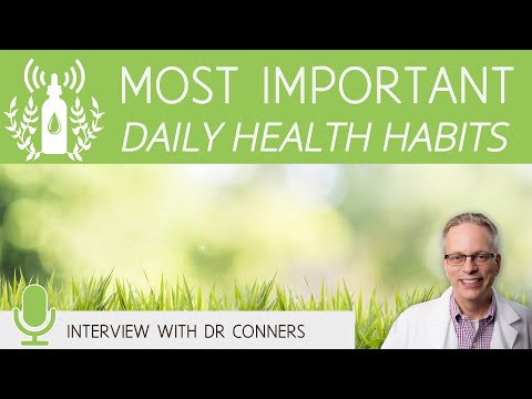 My Most Important Daily Health Habits | Dr Conners Clips