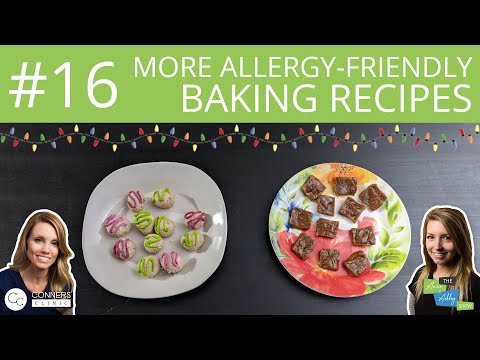 #16: More Allergy-Friendly Baking Recipes | The Anne &amp; Ashley Show