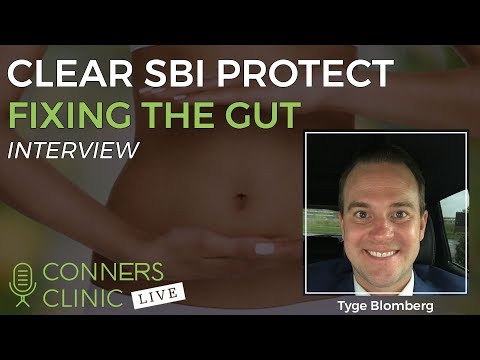 Clear SBI Protect: Fixing the Gut with Tyge Blomberg | Conners Clinic Live