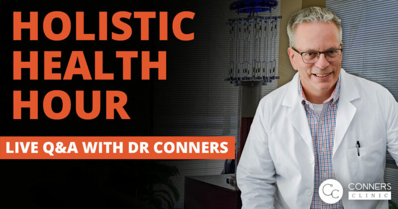 holistic health hour with dr kevin conners clinic